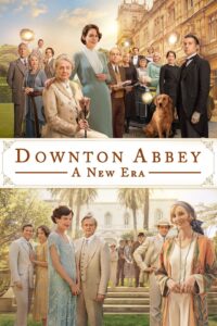 Downton Abbey: A New Era