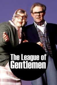 The League of Gentlemen poster