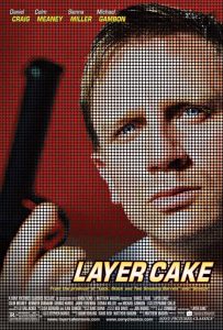 Layer Cake poster with Daniel Craig