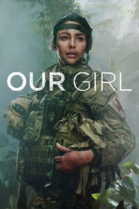 Our Girl poster