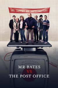 Mr Bates vs. The Post Office poster